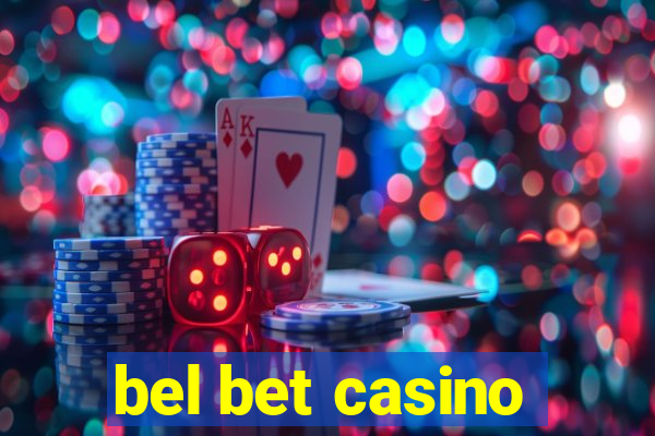 bel bet casino